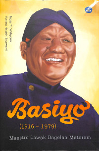 Image of BASIYO (1916 – 1979) MAESTRO LAWAK DAGELAN MATARAM