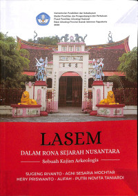 Image of LASEM  DALAM RONA SEJARAH NUSANTARA SEBUAH KAJIAN ARKEOLOGIS