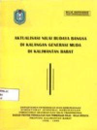 Image of AKTUALISASI NILAI BUDAYA BANGSA DI KALANGAN GENERASI MUDA  KALBAR