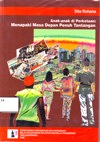 Image of ANAK-ANAK DI PERKOTAAN MENAPAKI MASA DEPAN PENUH TANTANGAN