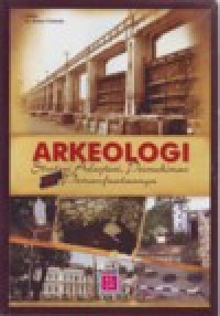 Image of ARKEOLOGI STRATEGI ADAPTASI, PEMUKIMAN DAN PEMANFAATANNYA