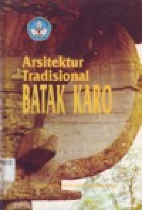 Image of ARSITEKTUR TRADISIONAL BATAK KARO