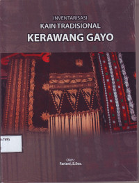 Image of INVENTARISASI KAIN TRADISIONAL KERAWANG GAYO