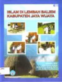 Image of ISLAM DI LEMBAH BALIEM KABUPATEN JAYA WIJAYA