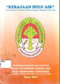 Image of KERAJAAN HULU AIK (STUDI SEJARAH TENTANG PERKEMBANGAN KERAJAAN HULU AIK)