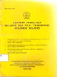 Image of LAPORAN PENELITIAN SEJARAH DAN NILAI TRADISIONAL SULAWESI SELATAN