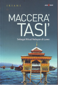 Image of MACCERA' TASI' SEBAGAI RITUL NELAYAN DI LUWU