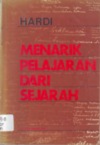 Image of MENARIK PELAJARAN DARI SEJARAH