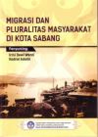 Image of MIGRASI DAN PLURALITAS MASYARAKAT DI KOTA SABANG