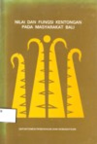Image of NILAI DAN FUNGSI KENTONGAN PADA MASYARAKAT BALI
