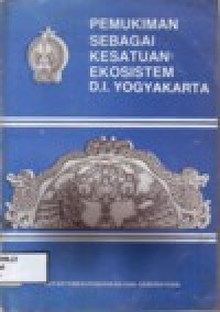 Image of PEMUKIMAN SEBAGAI KESATUAN EKOSISTEM D.I.YOGYAKARTA