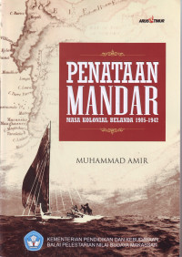 Image of PENATAAN MANDAR MASA KOLONIAL BELANDA 1905-1942