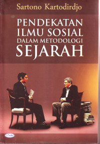 Image of PENDEKATAN ILMU SOSIAL DALAM METODOLOGI SEJARAH