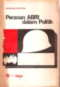 Image of PERANAN ABRI DALAM POLITIK
