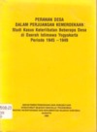 Image of PERANAN DESA DALAM PERJUANGAN KEMERDEKAAN : STUDI KASUS KETERLIBATAN BEBERAPA DESA DAERAH ISTIMEWA YOGYAKARTA PERIODE 1945-1949