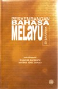 Image of PERKEMBANGAN BAHASA MELAYU DI SARAWAK