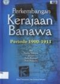 Image of PERKEMBANGAN KERAJAAN BANAWA PERIODE 1900-1911