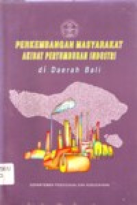 Image of PERKEMBANGAN MASYARAKAT AKIBAT PERTUMBUHAN INDUSTRI DI DAERAH BALI