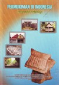 Image of PERMUKIMAN DI INDONESIA PERSPEKTIF ARKEOLOGI