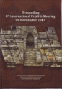 Image of PROCEEDING 6th INTERNATIONAL EXPERTS MEETING ON BOROBUDUR 2013