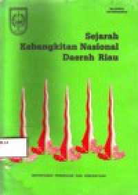 Image of SEJARAH KEBANGKITAN NASIONAL DAERAH RIAU