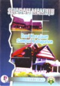 Image of SEJARAH MAMUJU DARI KERAJAAN SAMPAI KABUPATEN