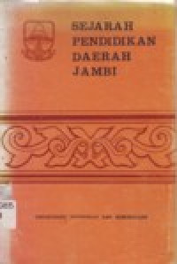 Image of SEJARAH PENDIDIKAN DAERAH JAMBI