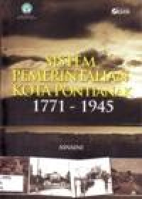 Image of SISTEM PEMERINTAHAN KOTA PONTIANAK 1771 - 1945