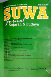 Image of SUWA JURNAL SEJARAH DAN BUDAYA VOL 20 NOMOR 2 DESEMBER 2015