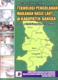 Image of TEKNOLOGI PENGOLAHAN MAKANAN HASIL LAUT DI KABUPATEN BANGKA