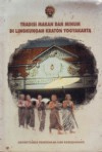 Image of TRADISI MAKAN DAN MINUM DI LINGKUNGAN KRATON YOGYAKARTA