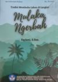 Image of TRADISI MEMBUKA LAHAN DI LANGKAT MULAKA NGERBAH