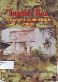 Image of TUANKU RAO PERANANNYA DALAM GERAKAN PADERI