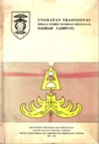 Image of UNGKAPAN TRADISIONAL SEBAGAI SUMBER INFORMASI KEBUDAYAAN DAERAH LAMPUNG