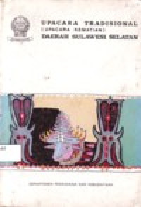 Image of UPACARA TRADISIONAL (UPACARA KEMATIAN) DAERAH SULAWESI SELATAN