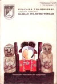 Image of UPACARA TRADISIONAL (UPACARA KEMATIAN) DAERAH SULAWESI TENGAH