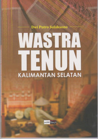Image of WASTRA TENUN KALIMANTAN SELATAN